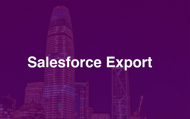 Salesforce Export by Dataday  from Chrome web store to be run with OffiDocs Chromium online