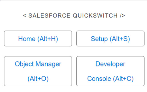 Salesforce QuickSwitch  from Chrome web store to be run with OffiDocs Chromium online