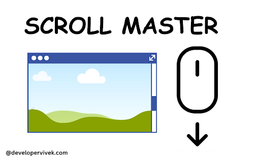 Scroll Master  from Chrome web store to be run with OffiDocs Chromium online