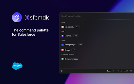 ⌘sfcmdk: Salesforce Command Palette  from Chrome web store to be run with OffiDocs Chromium online