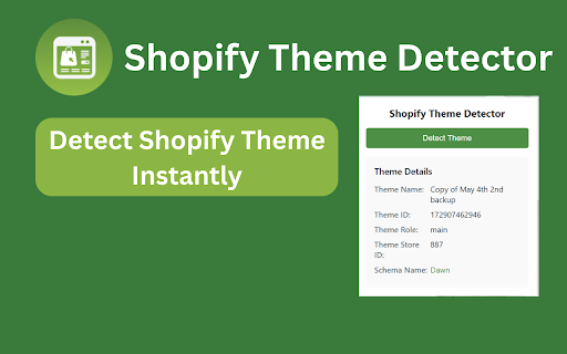 Shopify Theme Detector for Chrome  from Chrome web store to be run with OffiDocs Chromium online