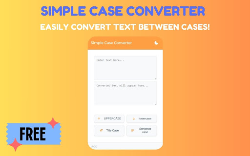 Simple Case Converter  from Chrome web store to be run with OffiDocs Chromium online