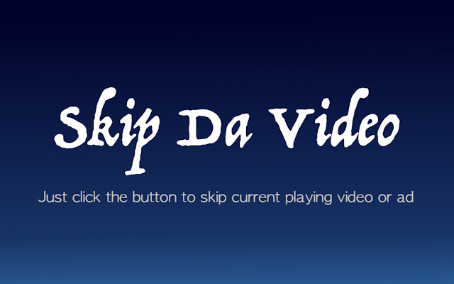 Skip Da Video  from Chrome web store to be run with OffiDocs Chromium online