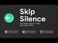 Skip silence  from Chrome web store to be run with OffiDocs Chromium online