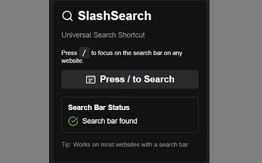 Slash Search Universal Search Shortcut  from Chrome web store to be run with OffiDocs Chromium online