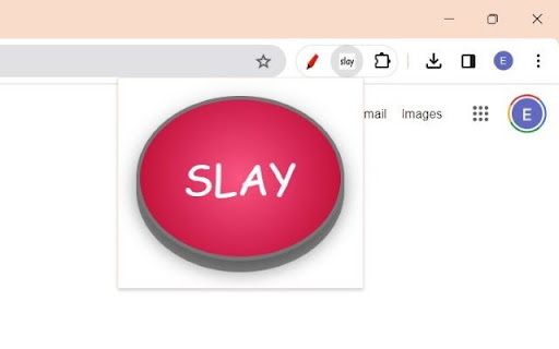 Slay Button  from Chrome web store to be run with OffiDocs Chromium online