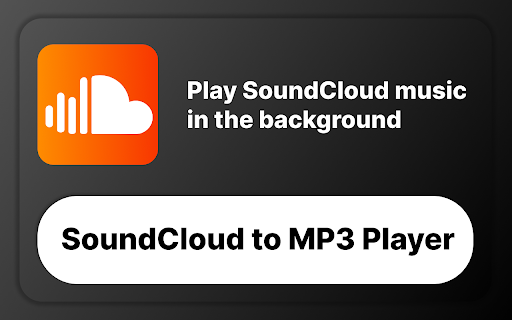 SoundCloud to MP3 Player  from Chrome web store to be run with OffiDocs Chromium online