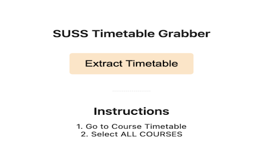 SUSS Timetable Grabber  from Chrome web store to be run with OffiDocs Chromium online