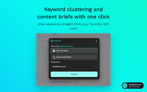 Swiftbrief SEO: Clustering + Content Briefs  from Chrome web store to be run with OffiDocs Chromium online
