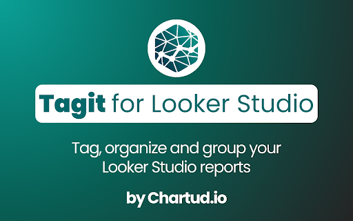 Tagit for Looker Studio  from Chrome web store to be run with OffiDocs Chromium online