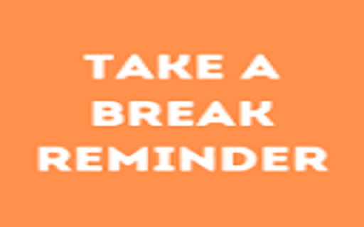 Take A Break Reminder  from Chrome web store to be run with OffiDocs Chromium online