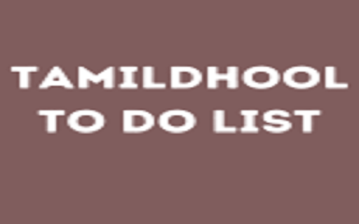 tamildhoolTo Do List  from Chrome web store to be run with OffiDocs Chromium online