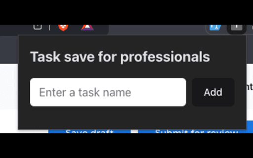 Task Saver  from Chrome web store to be run with OffiDocs Chromium online