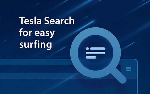 Tesla Search  from Chrome web store to be run with OffiDocs Chromium online