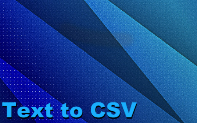 Text to CSV  from Chrome web store to be run with OffiDocs Chromium online