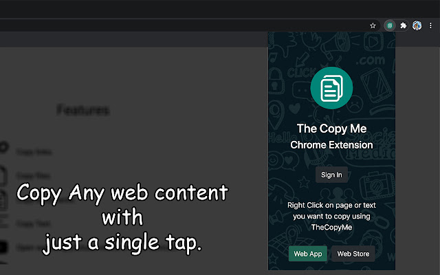 The Copy Me  from Chrome web store to be run with OffiDocs Chromium online