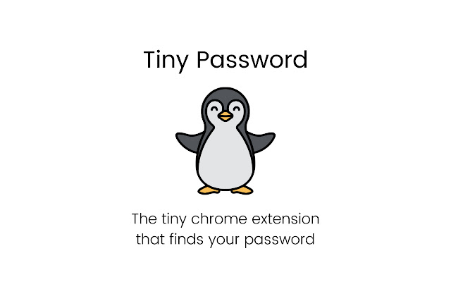 Tiny Password  from Chrome web store to be run with OffiDocs Chromium online