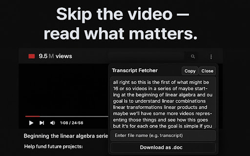 Transcript Fetcher  from Chrome web store to be run with OffiDocs Chromium online