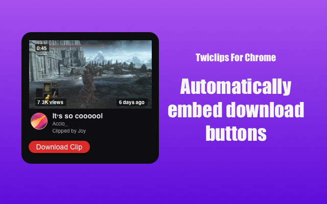 Twiclips Twitch Clip Downloader  from Chrome web store to be run with OffiDocs Chromium online