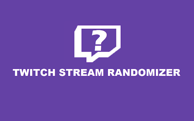 Twitch Stream Randomizer  from Chrome web store to be run with OffiDocs Chromium online