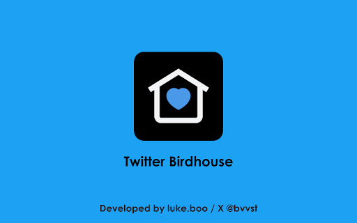 Twitter Birdhouse  from Chrome web store to be run with OffiDocs Chromium online