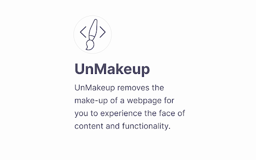 UnMakeup  from Chrome web store to be run with OffiDocs Chromium online