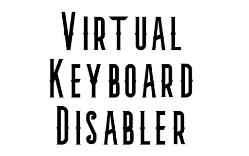 Virtual Keyboard disabler  from Chrome web store to be run with OffiDocs Chromium online