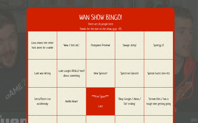 Wan Show Bingo  from Chrome web store to be run with OffiDocs Chromium online