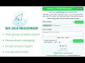 WA Self Messenger Free Messages Sender  from Chrome web store to be run with OffiDocs Chromium online