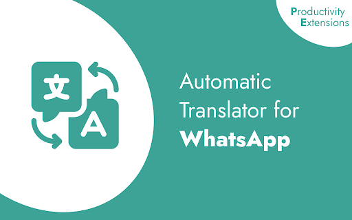WhatsApp Auto Translator by Productivity Extensions  from Chrome web store to be run with OffiDocs Chromium online