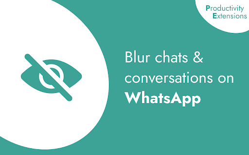 Whatsapp Blur Chats  Conversation by Productivity Extensions  from Chrome web store to be run with OffiDocs Chromium online