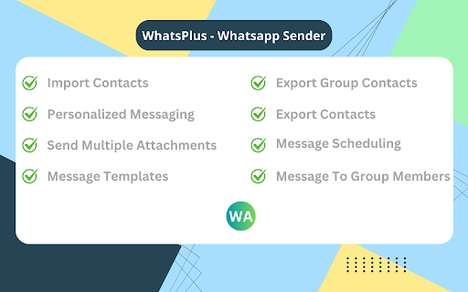 WhatsPlus Whatsapp Message Sender  from Chrome web store to be run with OffiDocs Chromium online