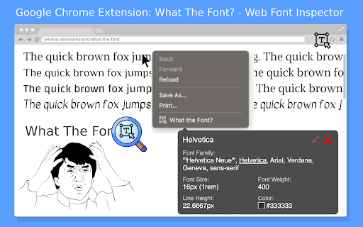 What the font? Web Font Inspector  from Chrome web store to be run with OffiDocs Chromium online