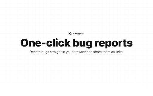 Whitespace – One click bug reports  from Chrome web store to be run with OffiDocs Chromium online