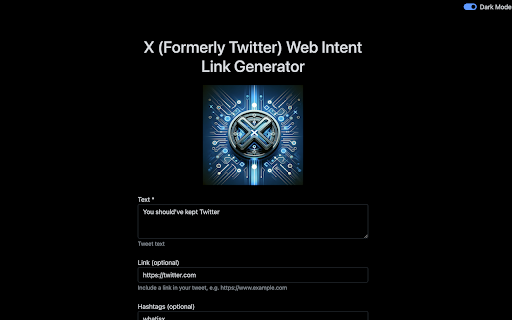X (Twitter) Web Intent Link Generator  from Chrome web store to be run with OffiDocs Chromium online