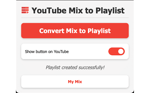Youtube Mix to Shareable Playlist  from Chrome web store to be run with OffiDocs Chromium online
