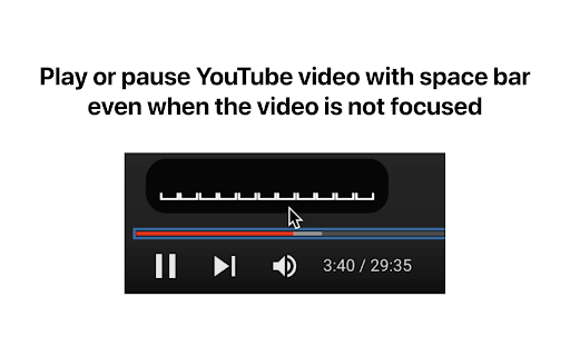 YouTube Space bar Fix  from Chrome web store to be run with OffiDocs Chromium online