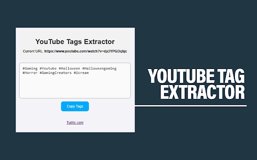 YouTube Tag Extractor Tubtic  from Chrome web store to be run with OffiDocs Chromium online