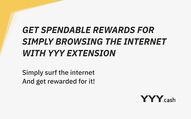 YYY — Rewards for internet surfing  from Chrome web store to be run with OffiDocs Chromium online