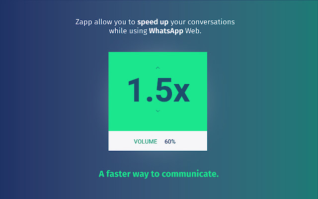 Zapp: WhatsApp Audio Speed and Volume  from Chrome web store to be run with OffiDocs Chromium online