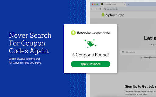 ZipRecruiter Coupon Finder Latest Coupons  Best Deals  from Chrome web store to be run with OffiDocs Chromium online