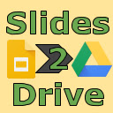 Slides2Drive  screen for extension Chrome web store in OffiDocs Chromium