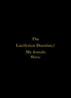 Free download The Luciferian Doctrine# My Female Slave Limited Release free photo or picture to be edited with GIMP online image editor