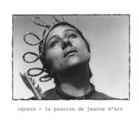 Free download Ugress - La Passion De Jeanne DArc free photo or picture to be edited with GIMP online image editor