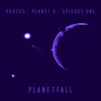 Free download Ugress - Planet U - Episode One - Planetfall EP free photo or picture to be edited with GIMP online image editor