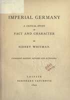Free download (1890) Imperial Germany: A Critical Study of Fact and Character free photo or picture to be edited with GIMP online image editor