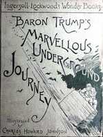Free download 1892 Baron Trumps Marvellous Underground Journey free photo or picture to be edited with GIMP online image editor