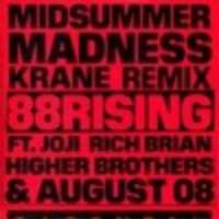 Free download 88rising Midsummer Madness Feat. Joji, Rich Brian, Higher Brothers AUGUST 08 ( KRANE Remix) KRANE 504987945 free photo or picture to be edited with GIMP online image editor