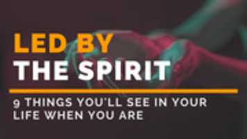 Free download 9 Things Youll See In Your Life When You Are Led By The Spirit free photo or picture to be edited with GIMP online image editor