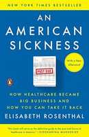 Free download An American Sickness by Elisabeth Rosenthal free photo or picture to be edited with GIMP online image editor
